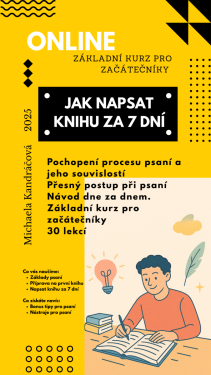 Jak napsat knihu za 7 dní? - Michaela Kandráčová