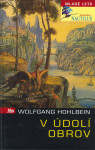 V údolí obrov - Wolfgang Hohlbein