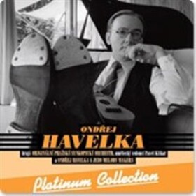 Ondřej Havelka: Platinum Collection 3CD - Ondřej Havelka