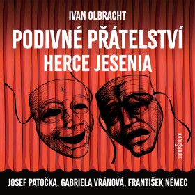 Podivné přátelství herce Jesenia - Ivan Olbracht - audiokniha