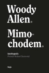 Mimochodem - Woody Allen