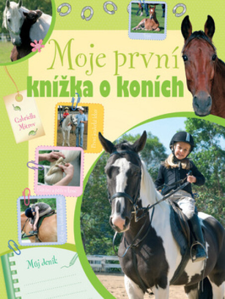 Moje první knížka o koních - Gabriella Mitrov