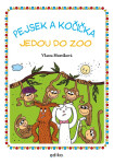 Pejsek a kočička jedou do zoo - Vlasta Hurtíková