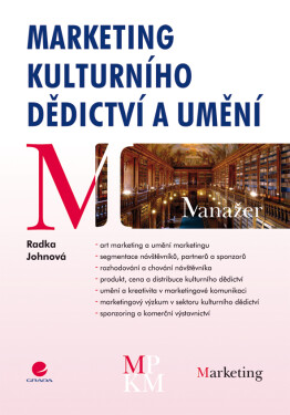Marketing kulturního dědictví a umění - Radka Johnová