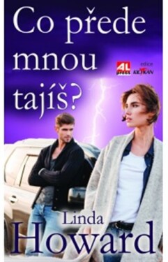 Co přede mnou tajíš?