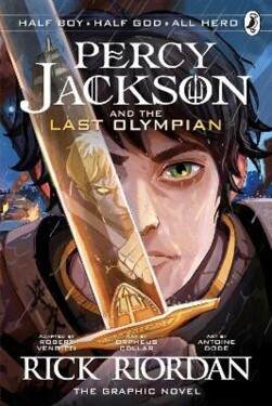 The Last Olympian: The Graphic Novel (Percy Jackson Book 5) - Rick Riordan