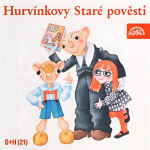 Hurvínkovy Staré pověsti - Vladimír Straka