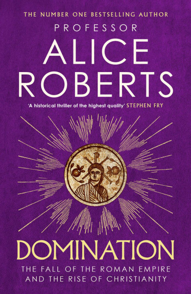 Domination - Alice Roberts