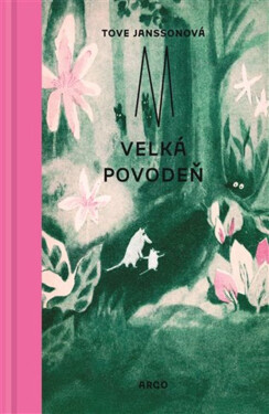 Velká povodeň - Tove Janssonová