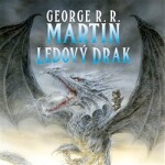 Ledový drak George Martin