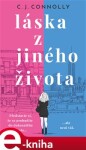 Láska z jiného života - C. J. Connolly