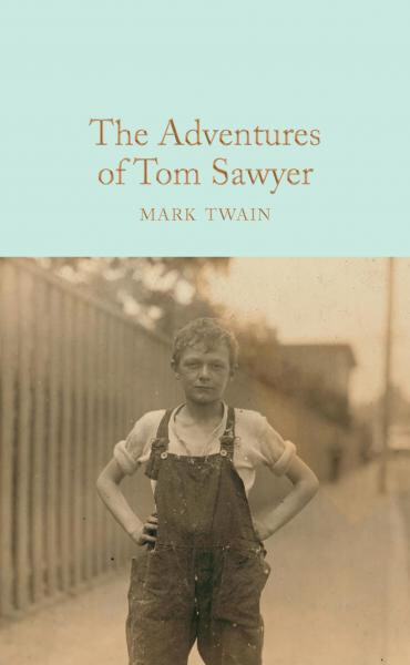 The Adventures of Tom Sawyer, 1. vydání - Mark Twain