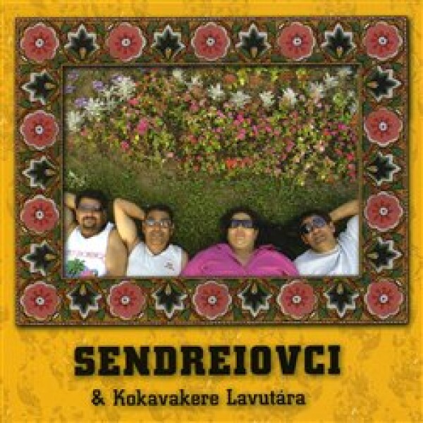 Kokavakere Lavutára - CD - Sendreiovci