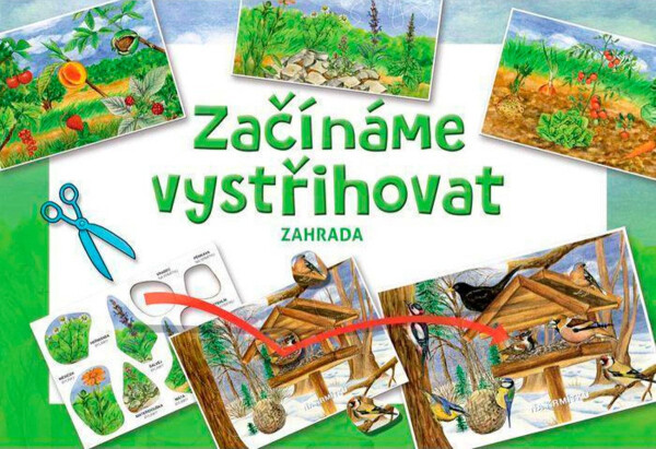 Začínáme vystřihovat Zahrada