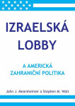 Izraelská lobby americká zahraniční politika
