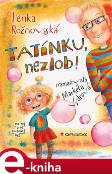 Tatínku, nezlob! - Lenka Rožnovská, Markéta Vydrová e-kniha