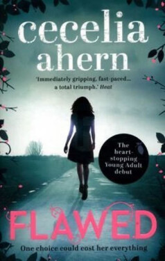 Flawed, 1. vydání - Cecelia Ahern