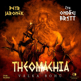 Theomachia: Válka bohů - Petr Jaroněk