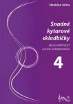 Snadné kytarové skladbičky 4 - Stanislav Juřica