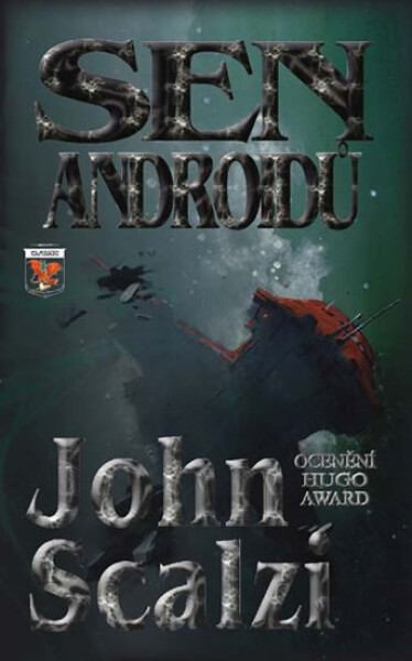 Sen androidů Scalzi John