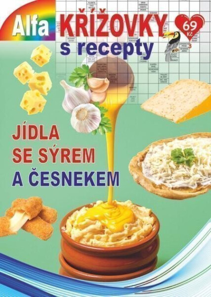 Křížovky recepty 3/2022 Jídla se sýrem česnekem