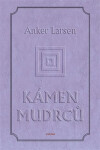 Kámen mudrců Anker Larsen