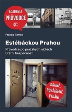 Estébáckou Prahou