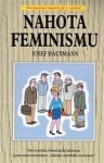 Nahota feminismu Josef Hausmann