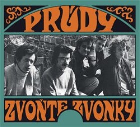 Prúdy: Zvoňte, zvonky CD - Prúdy