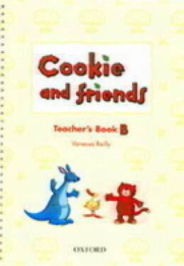 Cookie and Friends B Teacher´s Book - Vanessa Reilly