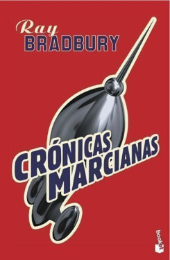 Crónicas marcianas - Ray Bradbury