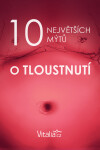 10 největších mýtů o tloustnutí - Vitalia.cz