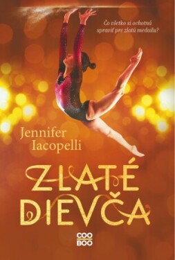 Zlaté dievča - Jennifer Iacopelli - e-kniha