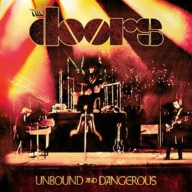Unbound And Dangerous (CD) - The Doors