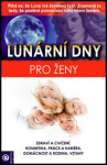 Lunární dny pro ženy - Olga Temnova