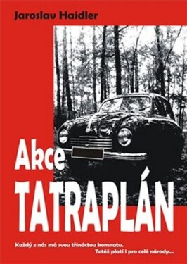 Akce Tatraplán Jaroslav Haidler