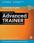 Advanced Trainer Six Practice Tests without Answers with Audio - O'Dell Felicity