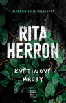 Květinové hroby - Rita Herron
