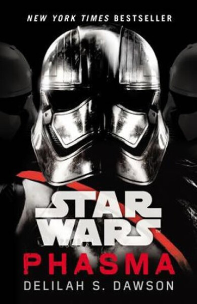 Star Wars: Phasma : Journey to Star Wars: The Last Jedi, 1. vydání - Delilah S. Dawson