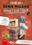 Deník malého Minecrafťáka 2, 3. vydání - Cube Kid