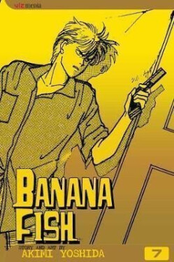 Banana Fish 7 - Akimi Yoshida
