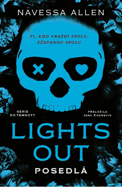 Lights Out: Posedlá - Navessa Allen
