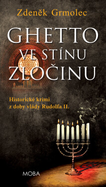 Ghetto ve stínu zločinu - Zdeněk Grmolec