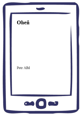 Oheň - Petr Albl