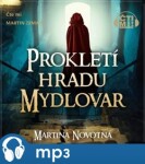 Prokletí hradu Mydlovar, mp3 - Martina Novotná