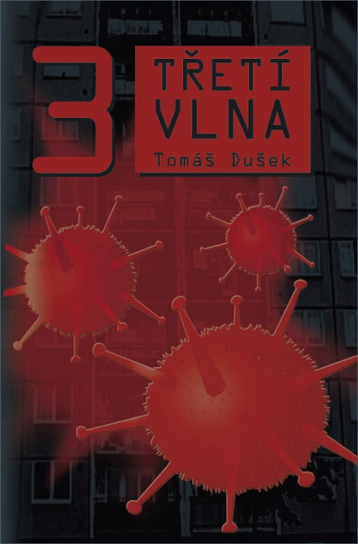 Třetí vlna - Tomáš Dušek