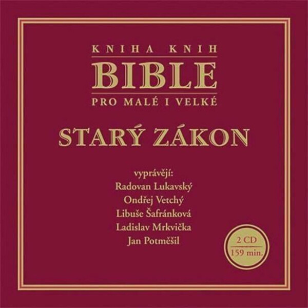 Bible pro malé i velké - Starý zákon - 2CD (audiokniha)