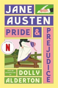 Pride and Prejudice - Jane Austenová