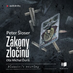 Zákony zločinu - Peter Šloser - audiokniha