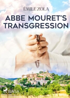 Abbe Mouret\'s Transgression - Émile Zola - e-kniha